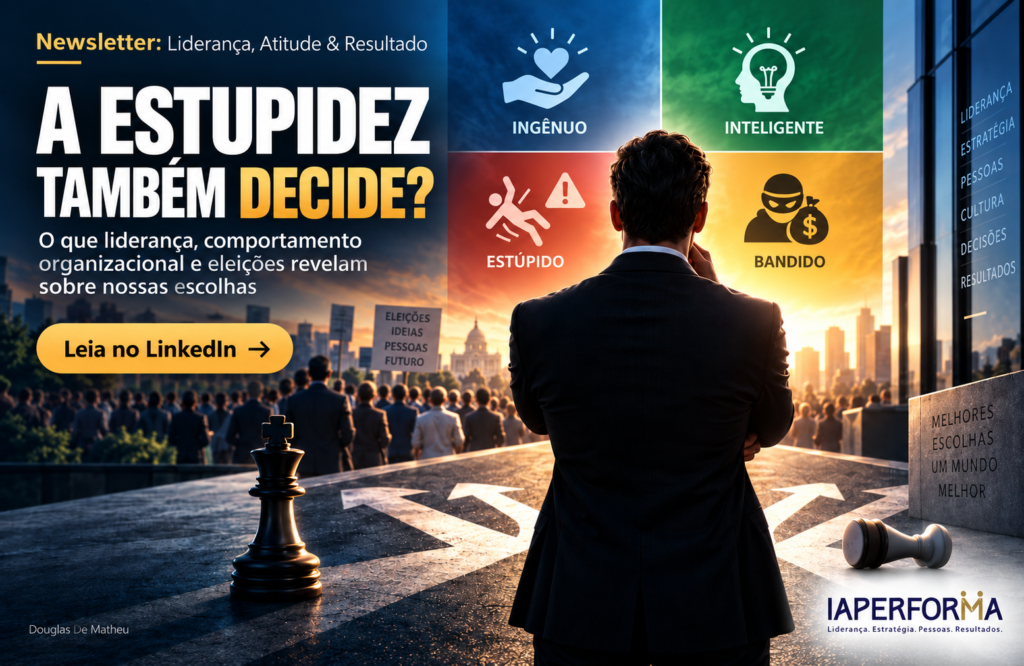 As Leis da Estupidez na Liderança: por que pessoas inteligentes também tomam decisões absurdas